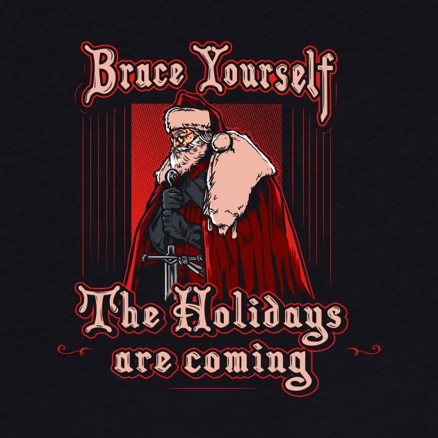 Brace Yourself - Holiday Edition by AndreusD